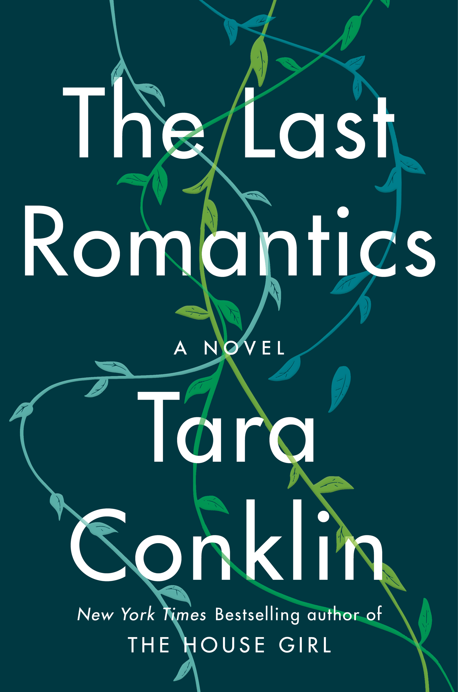 Cover of The Last Romantics by Tara Conklin