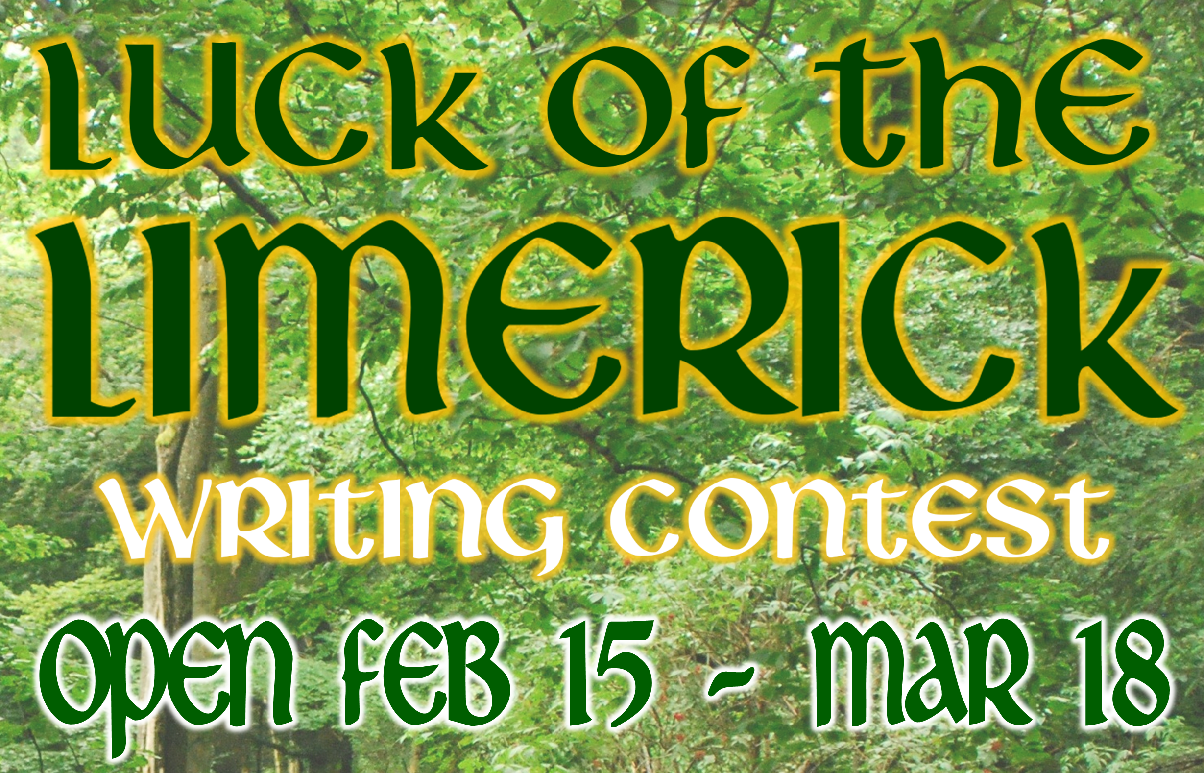 Luck of the Limerick Writing Contest - Open February 15 to March 18