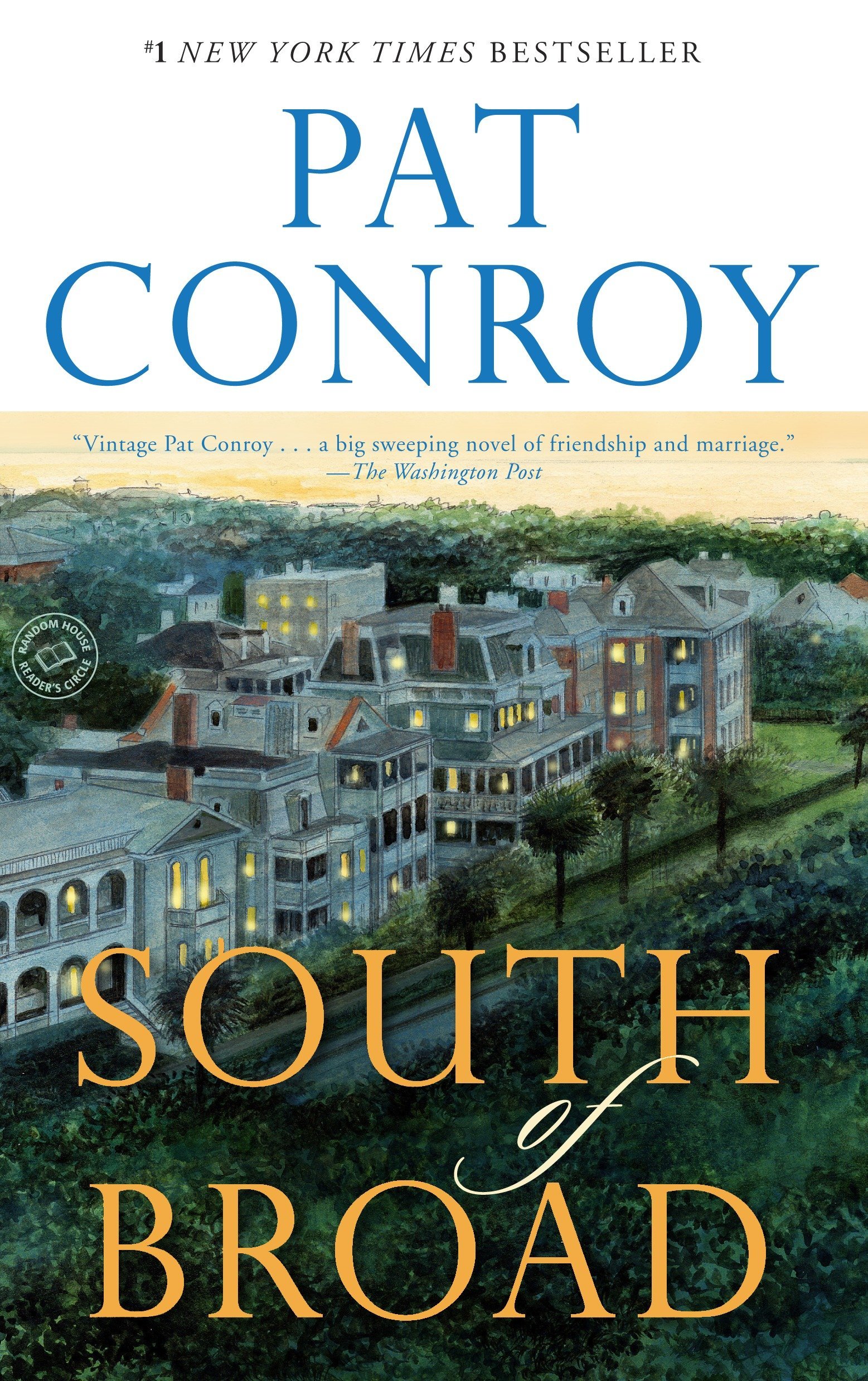 Cover of South of Broad by Pat Conroy