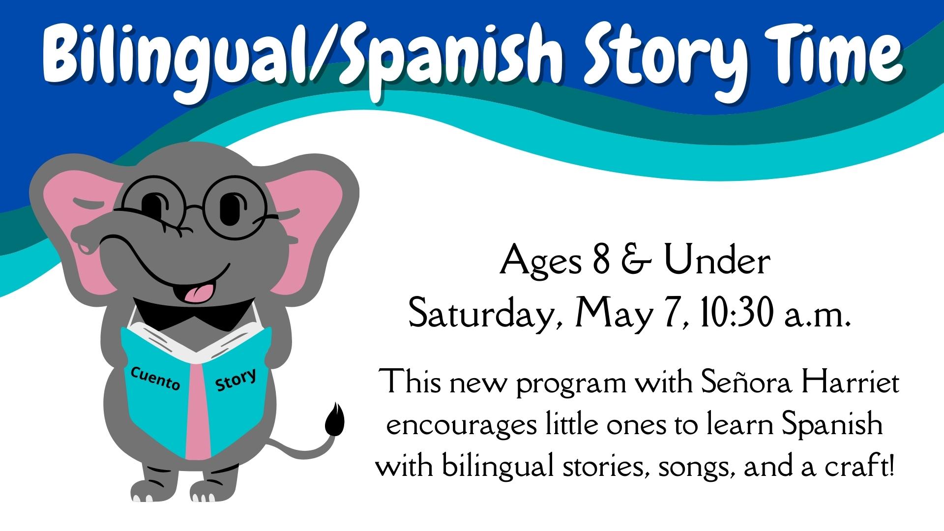 Bilingual/Spanish Story Time