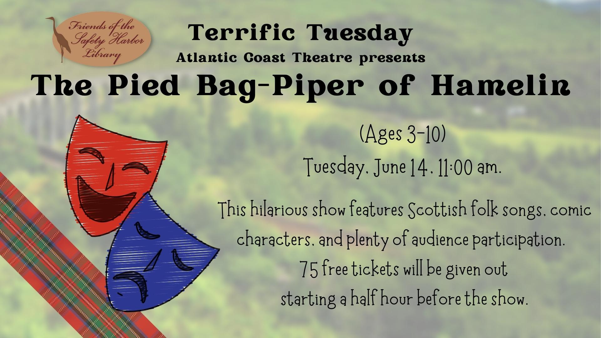 Atlantic Coast Theater Presents the Pied Bagpiper of Hamelin