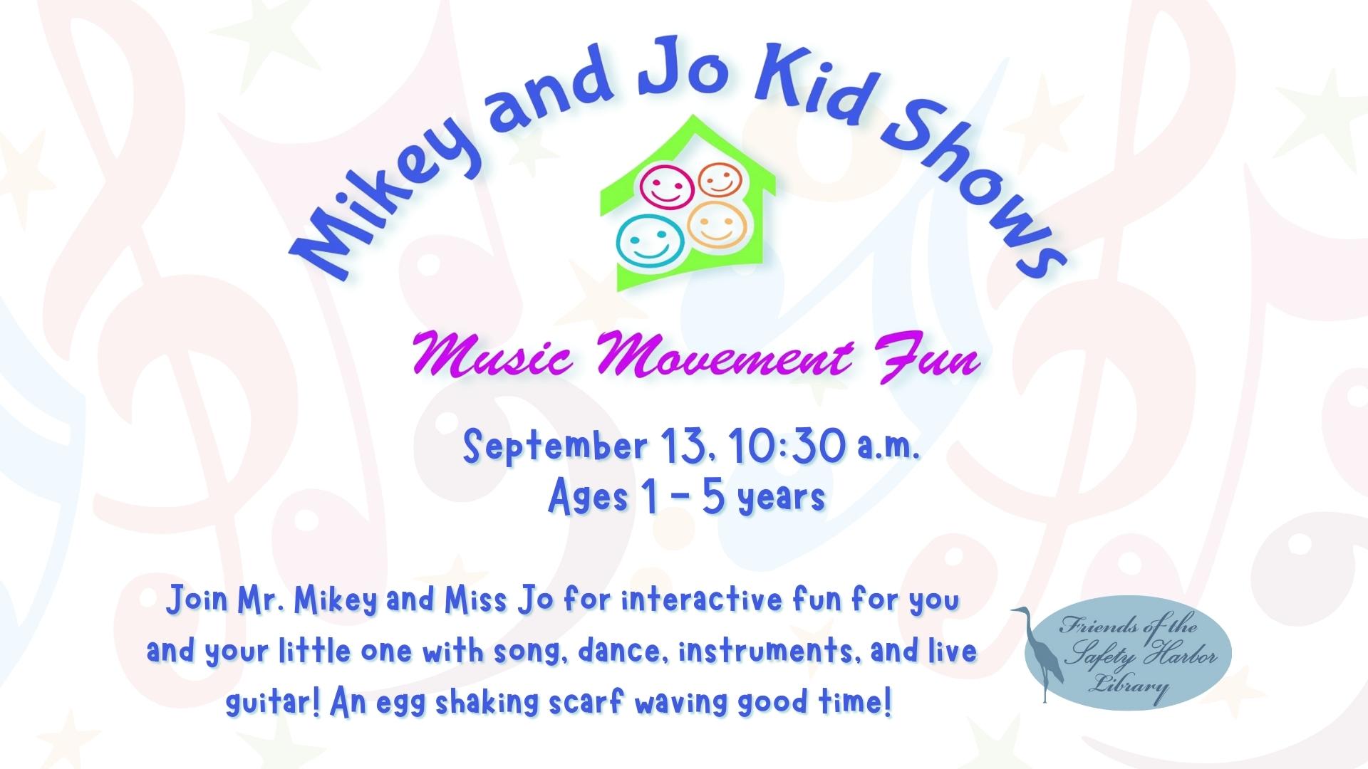 Mikey & Jo Kids show