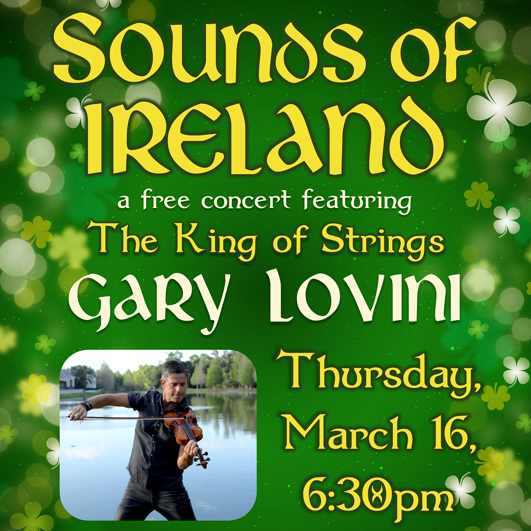 Sounds of Ireland, March 16, 6:30 pm
