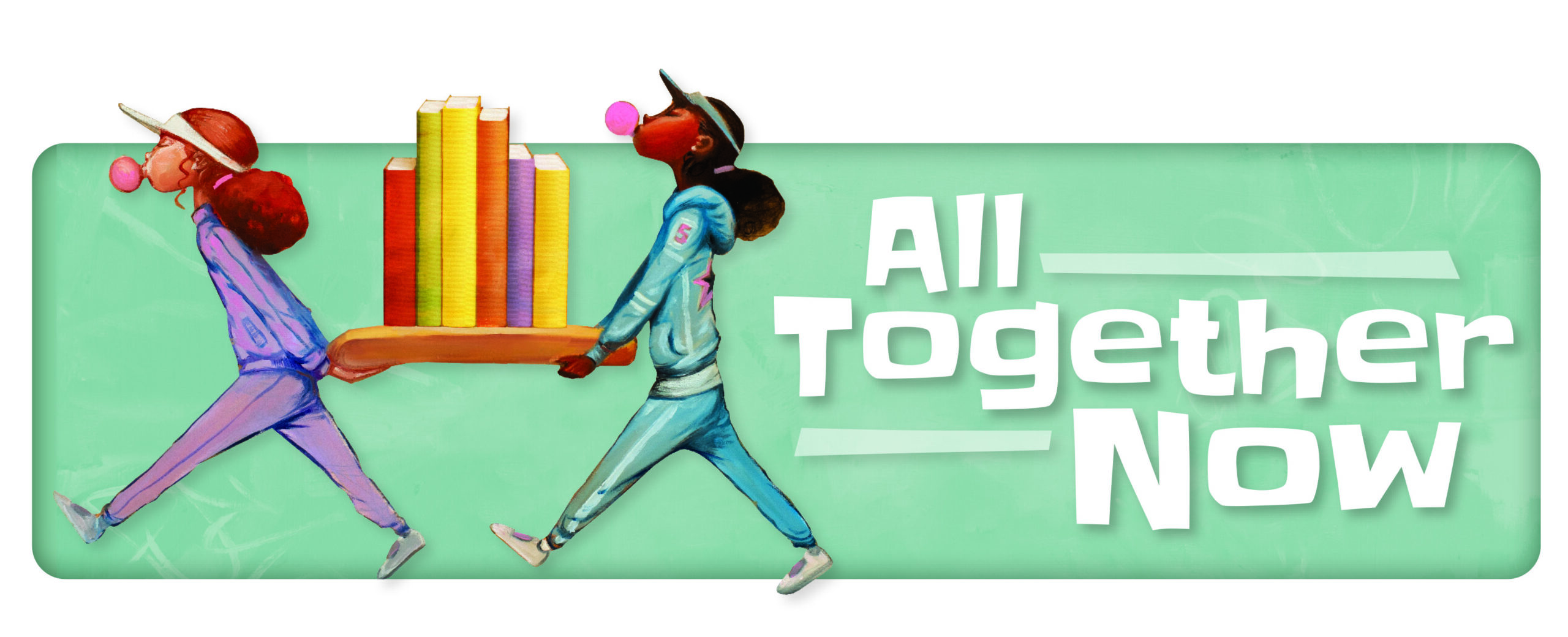 Two girls carrying a stack of books with the All Together Now logo next to them 