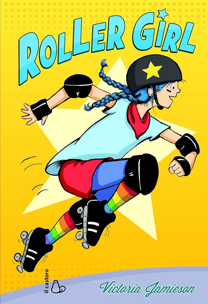 Cover of Roller Girl by Victoria Jamieson 