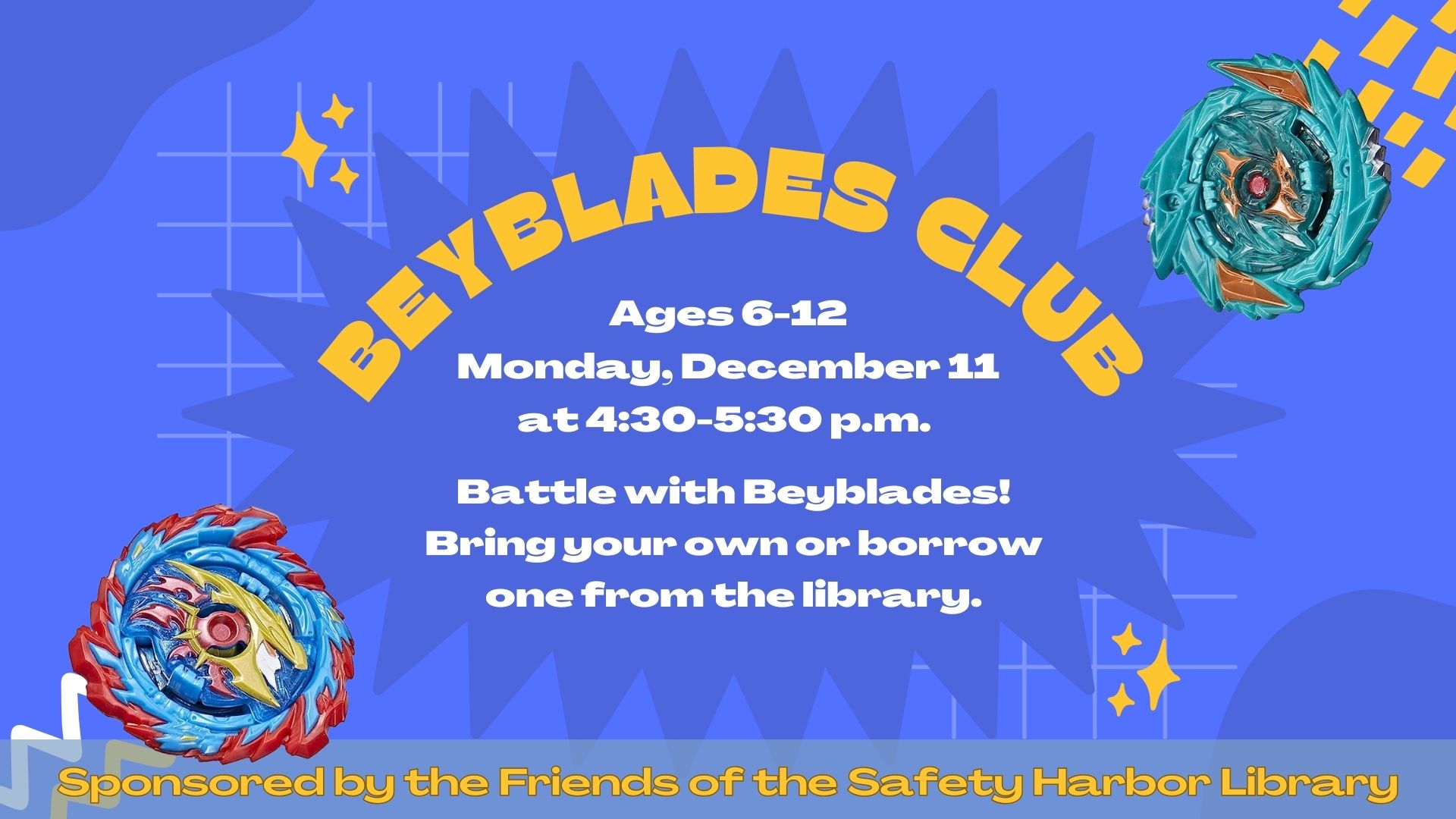 Beyblade Club. Two Beyblades pictured. 