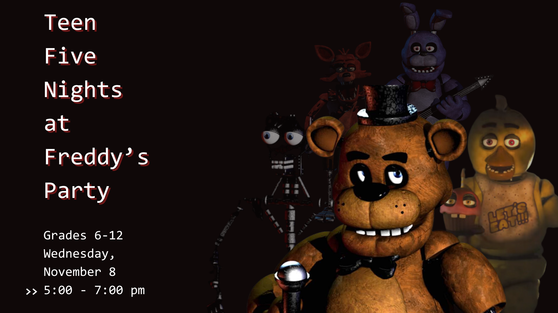 Teen Five Nights at Freddy's Party