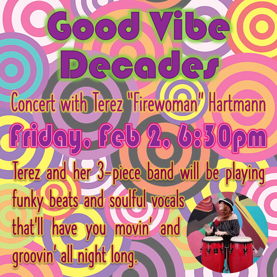 Good Vibe Decades: Concert on Feb 2 at 6:30 pm