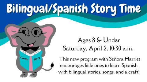 Bilingual/Spanish Story Time