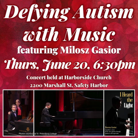 Defying Autism with Music - Piano Concert with Milosz Gasior - Thursday, June 20, 6:30pm