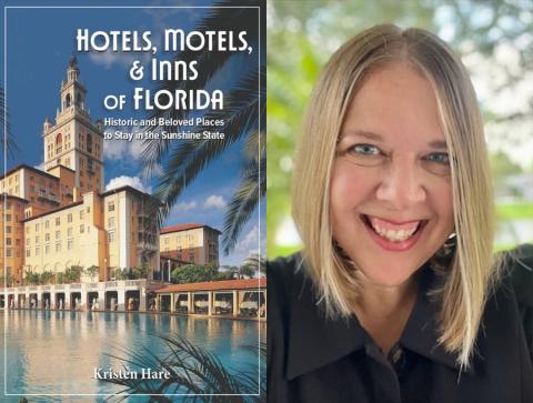 Cover of Hotels, Motels & Inns of Florida and photo of Kristen Hare