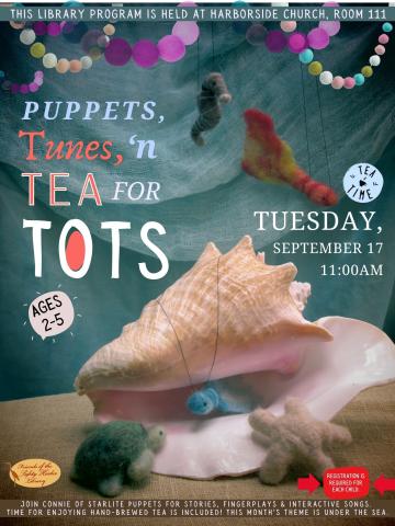 puppets, tunes, and tea for tots 