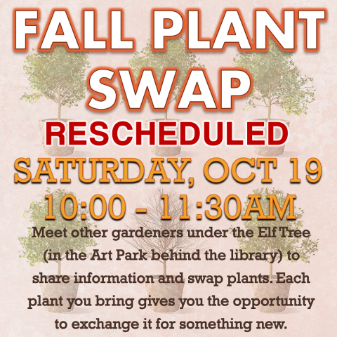 Fall Plant Swap RESCHEDULED