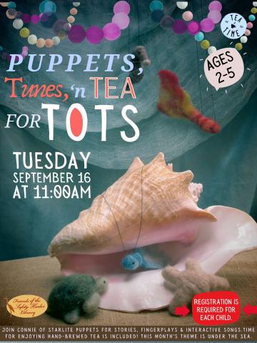 puppets, tunes, and tea for tots 