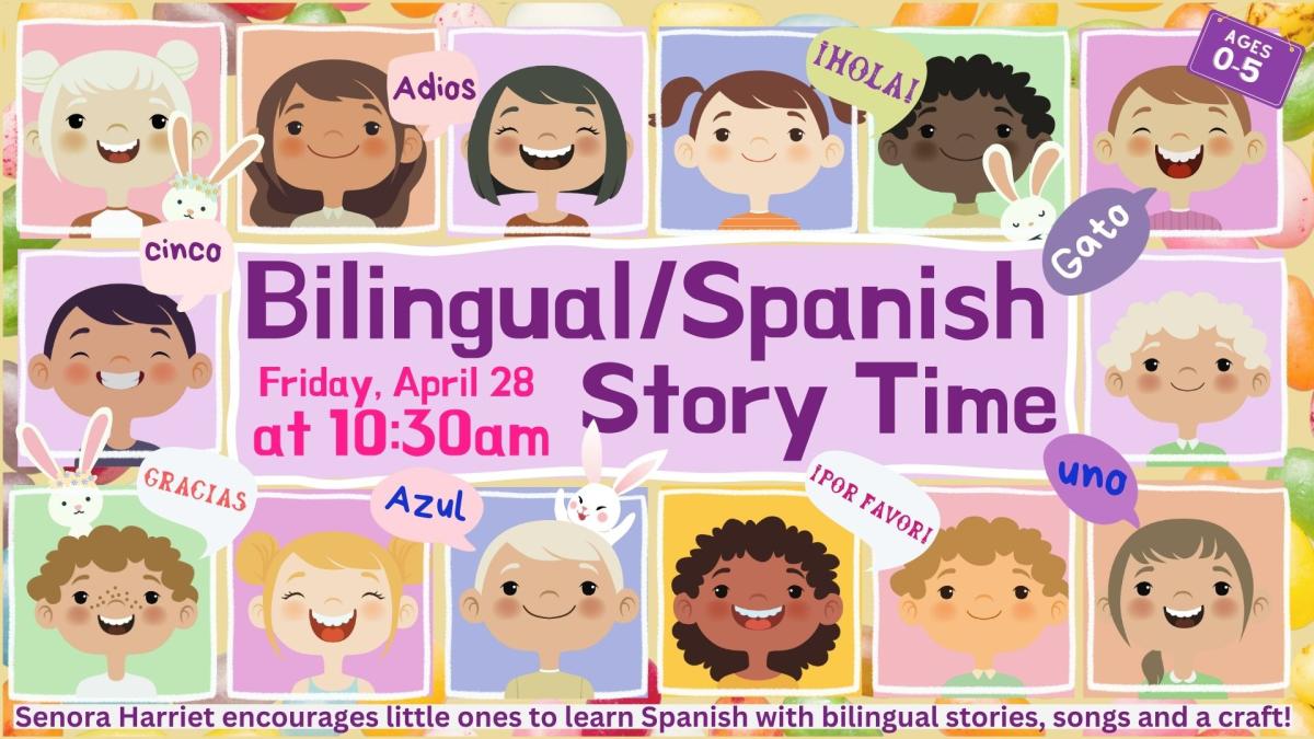 Bilingual/Spanish Story Time