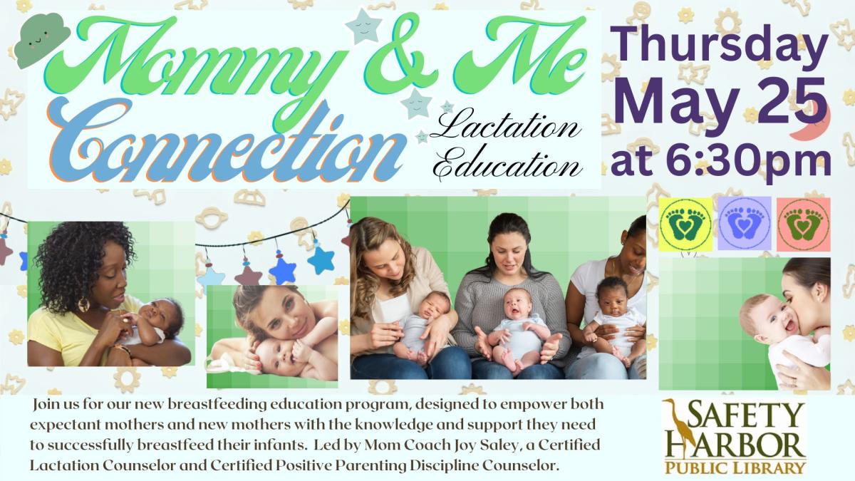 mommy & Me connection - breastfeeding education and early childhood support