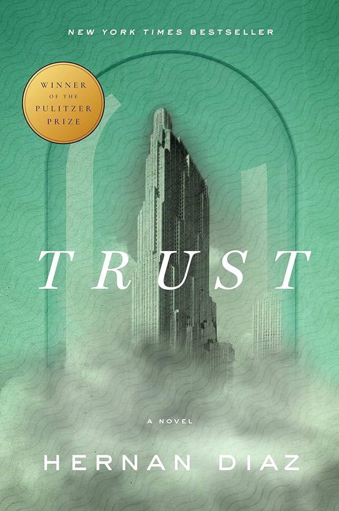 Cover of Trust by Hernán Díaz