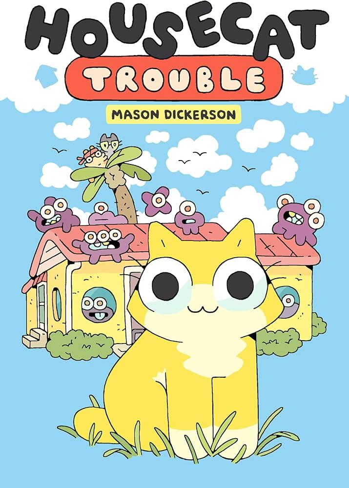 Cover of Housecat Trouble by Mason Dickerson