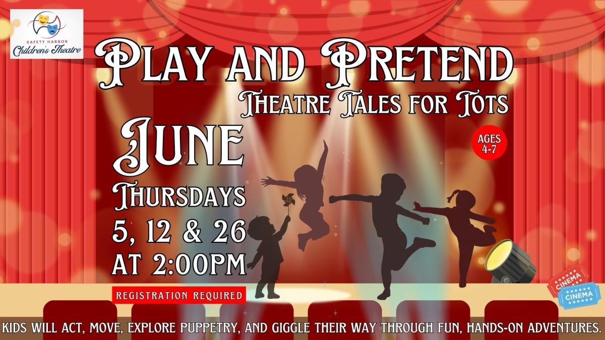 play and pretend theatre for kids ages 4-7