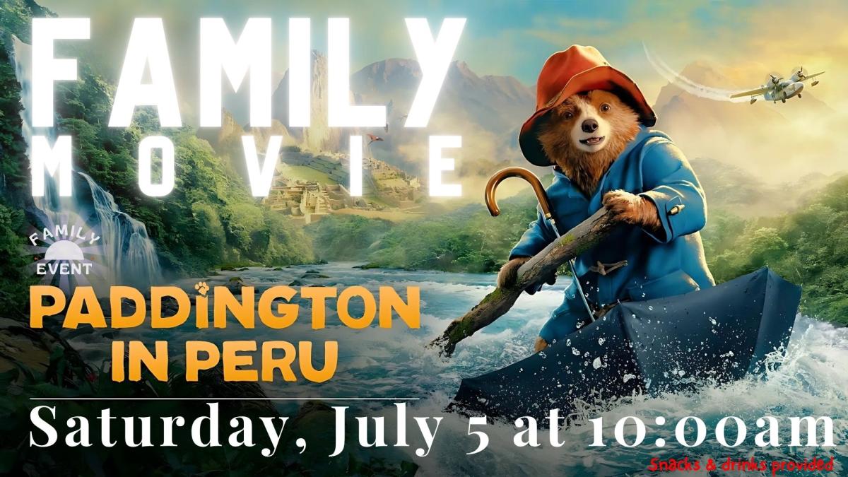 Family Movie - Paddington in Peru