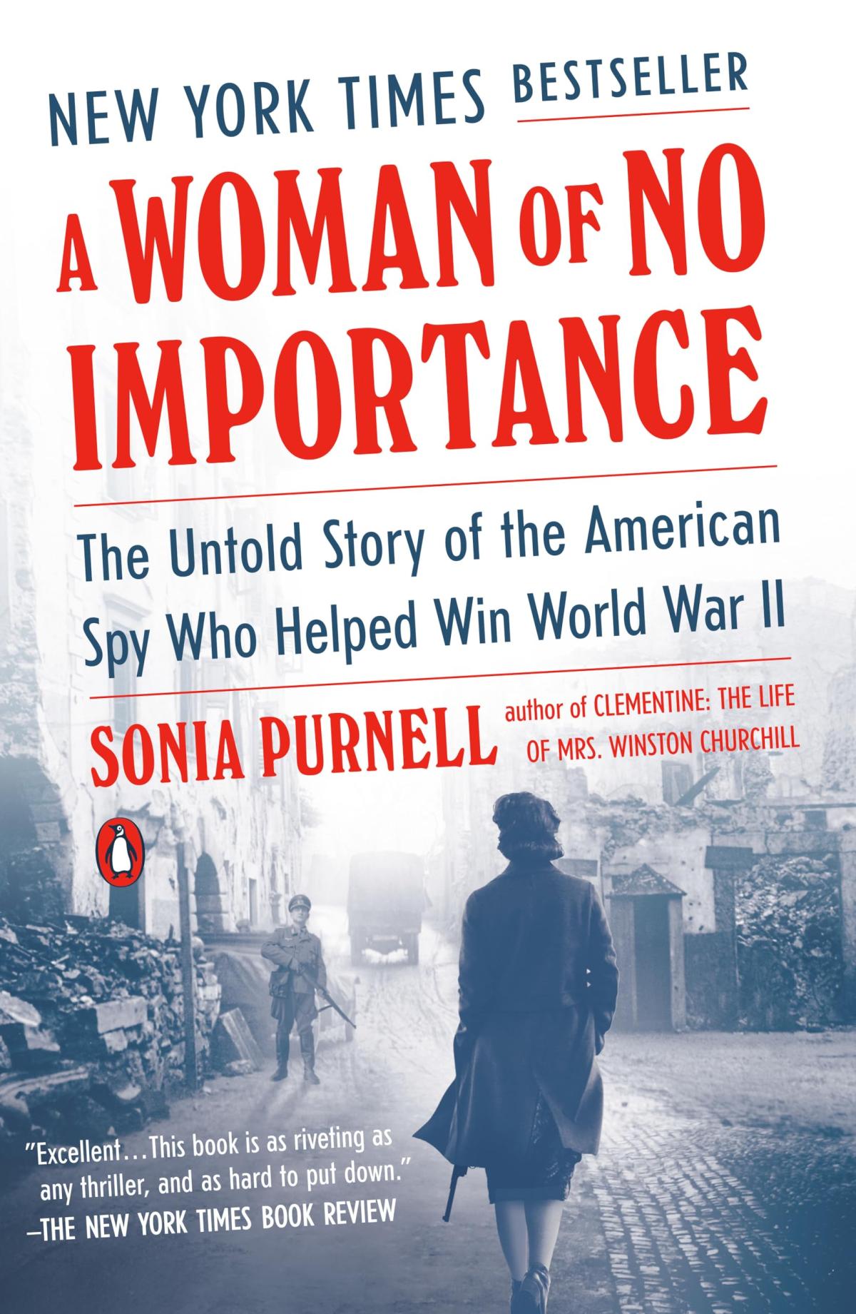 Cover of A Woman of No Importance by Sonia Purnell
